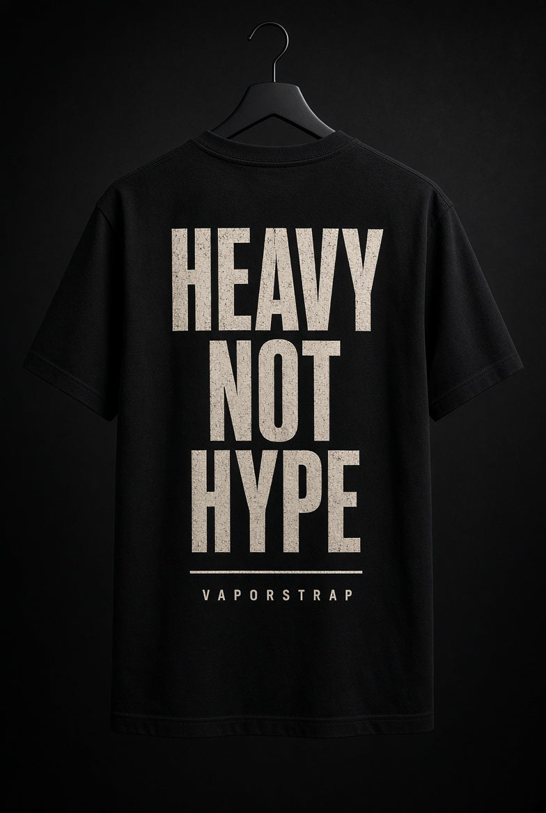 Heavy Not Hype