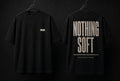 Nothing Soft