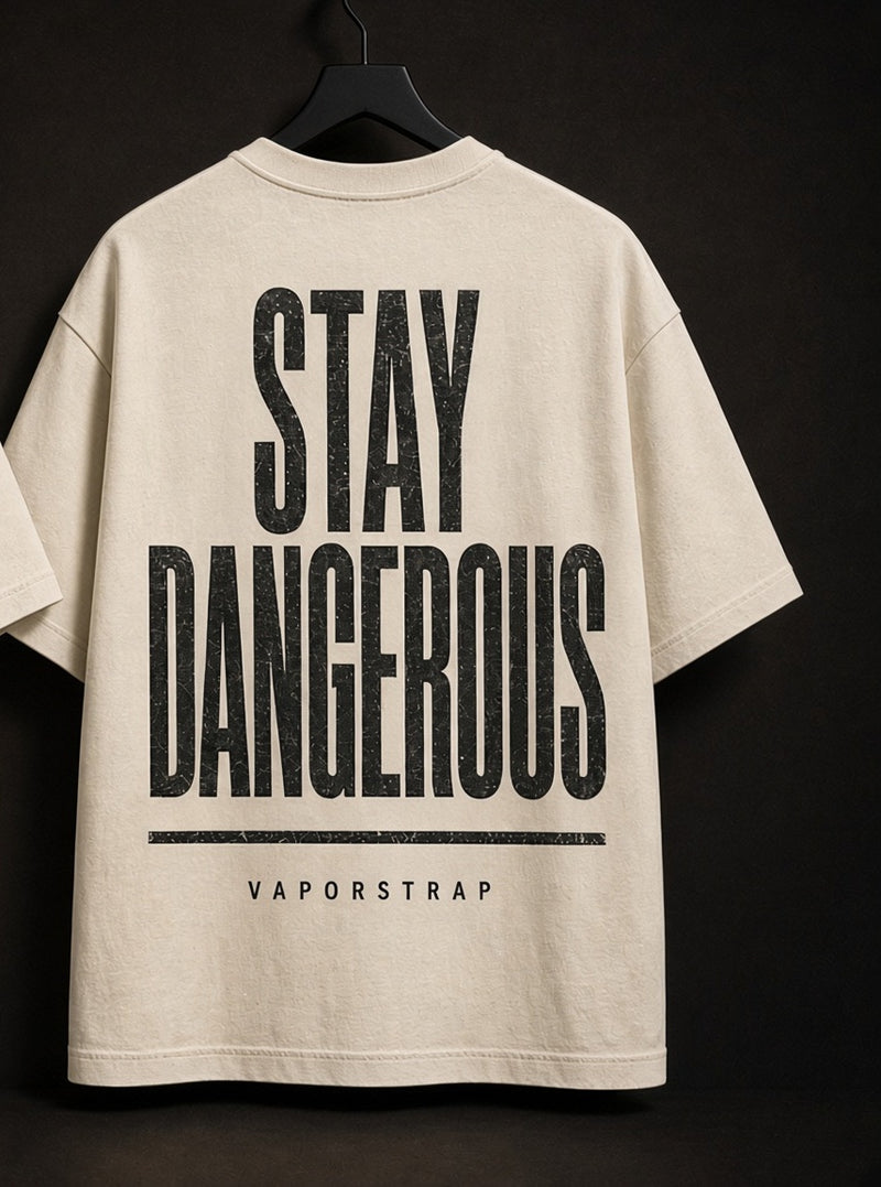 VaporStrap Stay Dangerous, The Drift Drop 04, neon streetwear